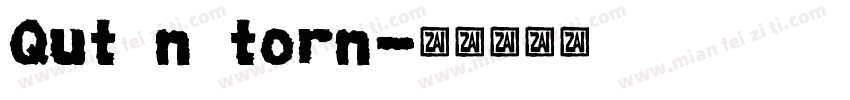 Qut n torn字体转换